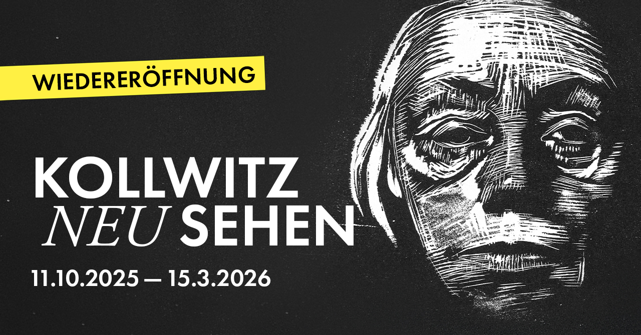 KOLLWITZ NEU SEHEN – Wiedereröffnung des Käthe Kollwitz Museum Köln (11.9.2025 – 15.3.2026)