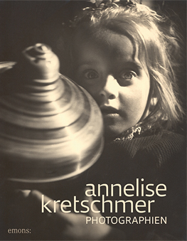 Annelise Kretschmer Photographien