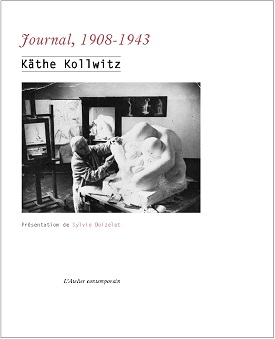 Käthe Kollwitz Journal, 1908-1943
