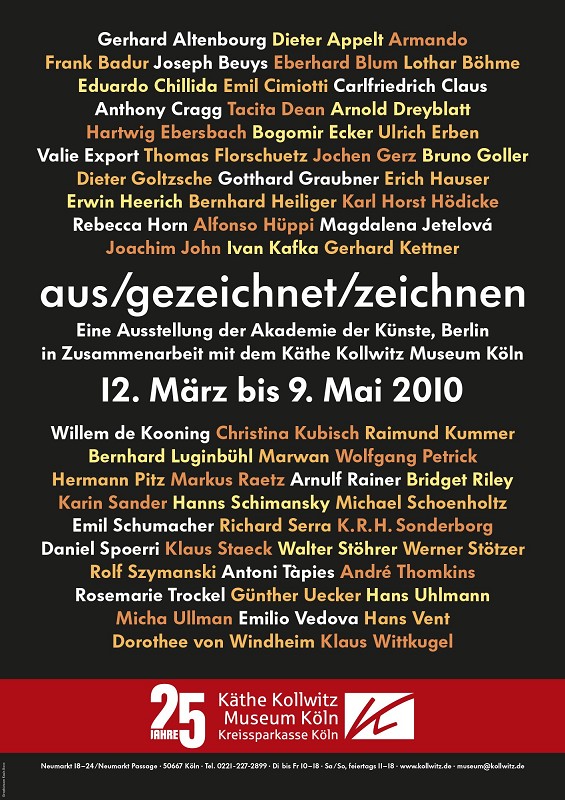 Poster: out/drawn/drawing. Exhibition in collaboration with Akademie der Künste, Berlin, 12.3. — 9.5.2010 
