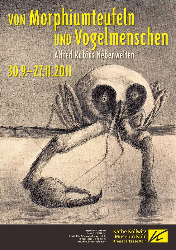 Poster: ALRFED KUBIN — Parallel Worlds. In collaboration with the Kunstforum Ostdeutsche Galerie Regensburg, 7.10.2011 — 8.1.2012