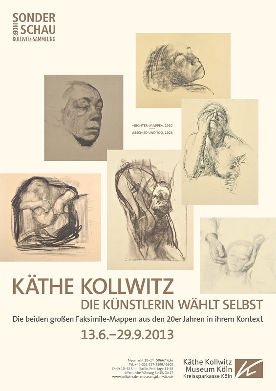 Poster: The Artist’s Own Choice. Käthe Kollwitz’s Two Major Portfolios from the 1920s in Context, 13.6. — 29.9.2013 