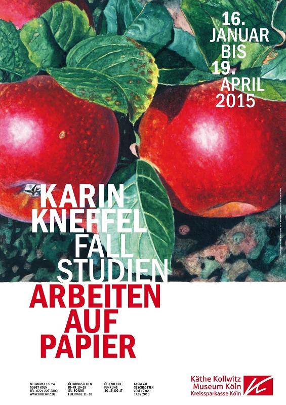 Poster: CASE STUDIES. KARIN KNEFFEL, Works on Paper, 16.1. — 19.4.2015