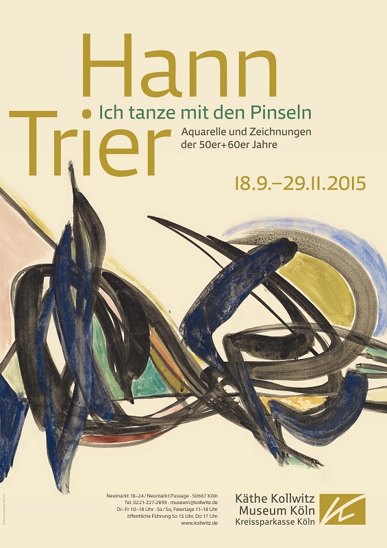 Poster: »I Dance with my Brushes«. HANN TRIER. Watercolours and Drawings from the 1950s and 1960s, 18.9. — 29.11.2015