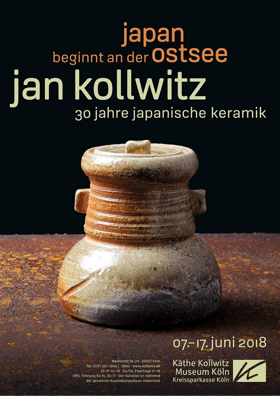 Poster: Japan Begins on the Baltic Sea. Jan Kollwitz — 30 Years of Japanese Ceramics, 7. — 17. Juni 2018